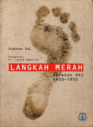Langkah Merah: Gerakan PKI 1950-1955