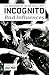 Incognito, Vol. 2: Bad Infl...