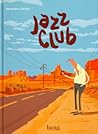 Jazz Club (Spanish Edition)