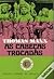 As Cabeças Trocadas by Thomas Mann As Cabeças Trocadas by Thomas Mann