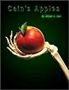 Cain's Apples by Bryan L. Lee