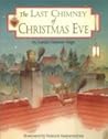 The Last Chimney of Christmas Eve The Last Chimney of Christmas Eve