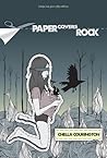 Paper Covers Rock and Triplicity by Chella Courington