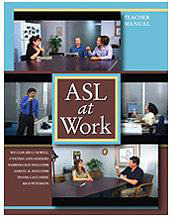 ASL at Work Student Text