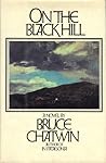 On the Black Hill by Bruce Chatwin
