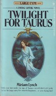 Twilight For Taurus (Mass Market Paperback)