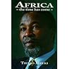 Africa: The time has come : selected speeches