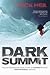 Dark Summit by Nick Heil