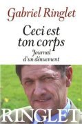 Ceci est ton corps, Journal d’un dénuement