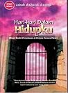 Hari-hari Dalam Hidupku by Zainab al-Ghazali