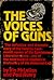 The Voices of Guns by Vin McLellan
