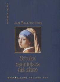 Sztuka cenniejsza niż złoto (Hardcover)