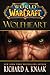 Wolfheart (World of WarCraft, #10)