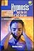 Hypnosis and the Art of Self-Therapy