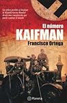 El Número Kaifman by Francisco Ortega