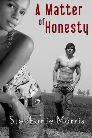 A Matter of Honesty (Kindle Edition)