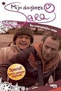 Sara: Mijn dagboek - winterspecial: Een onvergetelijke winter