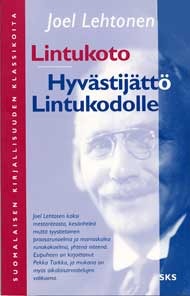 Lintukoto / Hyvästijättö Lintukodolle