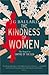 The Kindness of Women (Empire of the Sun, #2)