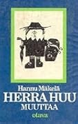 Herra Huu muuttaa