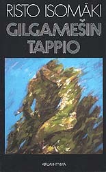 Gilgamešin tappio (Hardcover)