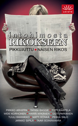 Pikkujuttu / Naisen rikos – Intohimosta rikokseen (Mass Market Paperback)