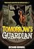 Tomorrow's Guardian (Hourgl...