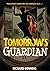 Tomorrow's Guardian