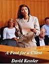 A Fool for a Client