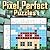 Pixel Perfect Puzzles