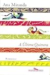 A Última Quimera A Última Quimera