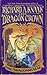 The Dragon Crown by Richard A. Knaak The Dragon Crown by Richard A. Knaak