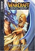Dragon Hunt (WarCraft: The Sunwell Trilogy, #1) 