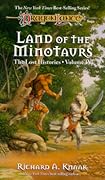Land of the Minotaurs (Dragonlance: Lost Histories, #4)