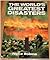 The World's Greatest Disasters