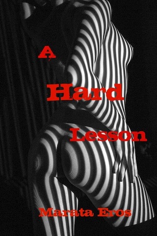 A Hard Lesson (Tales of Multiple Men, #1)