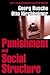 Punishment and Social Structure (Law & Society)