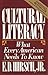 Cultural Literacy: What Every American Needs to Know