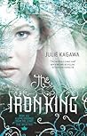The Iron King by Julie Kagawa