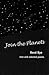 Join the Planets by Reed Bye