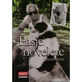Pasje Novelete By Miljenko Smoje
