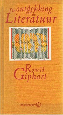 De ontdekking van de literatuur (Paperback)