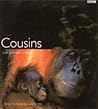 Cousins : Our Primate Relatives