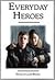 Everyday Heroes