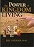 The Power of Kingdom Living