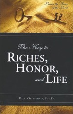 The Key to Riches, Honor, and Life