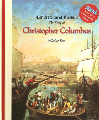 The Story of Christopher Columbus (Cornerstones of Freedom. Second Series)