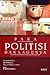 Para Politisi dan Lagunya