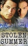 Stolen Summer by S.A. Meade