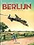 Berlijn, Deel 1: De zeven d...